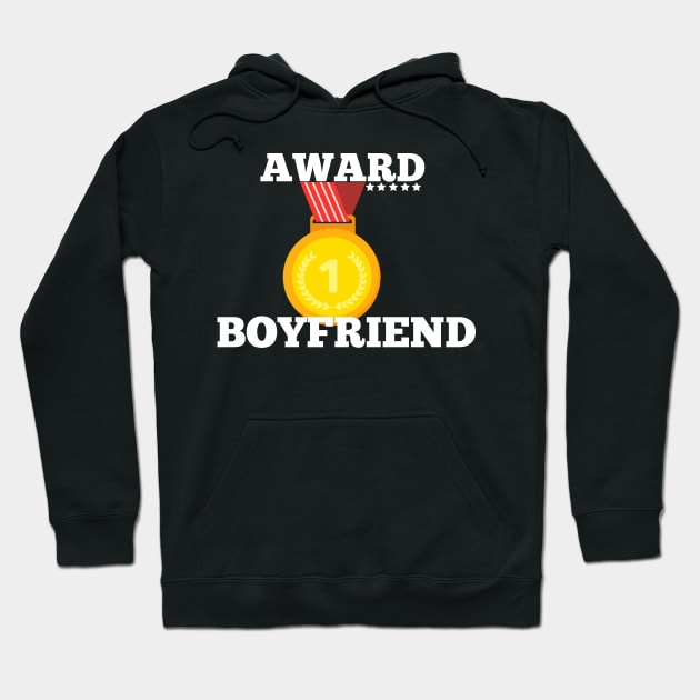 Award Trophy Best Boyfriend i love my boyfriend gift Hoodie by Flipodesigner